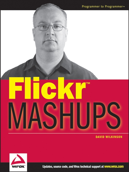 Title details for Flickr Mashups by David A. Wilkinson - Available